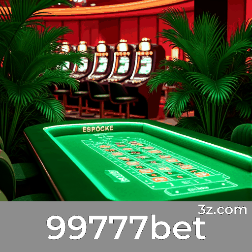99777bet: Plataforma de Apostas Confiável e Divertida
